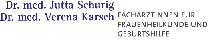 Gemeinschaftspraxis für Frauenheilkunde und Geburtshilfe | Dr. Schurig & Dr. Karsch